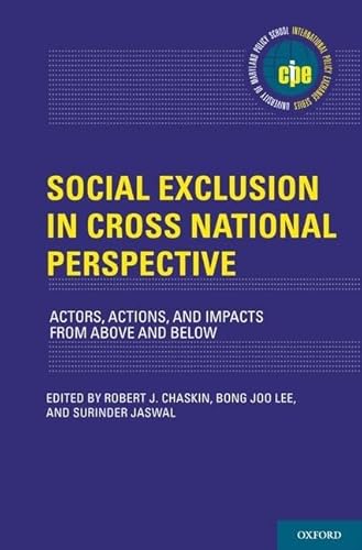 Stock image for Social Exclusion in Cross-National Perspective: Actors, Actions, and Impacts from Above and Below for sale by ThriftBooks-Dallas