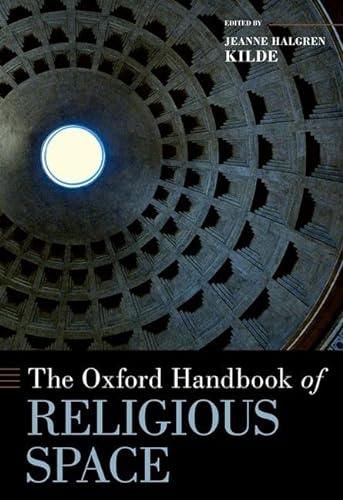 Beispielbild fr The Oxford Handbook of Religious Space zum Verkauf von Blackwell's