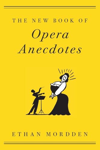 Beispielbild fr The New Book of Opera Anecdotes zum Verkauf von More Than Words