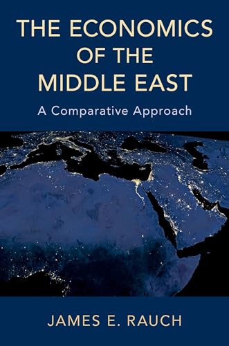 9780190879198: The Economics of the Middle East: A Comparative Approach
