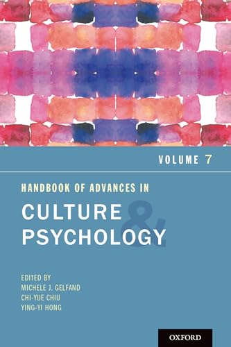 Beispielbild fr Handbook of Advances in Culture and Psychology. Volume 7 zum Verkauf von Blackwell's