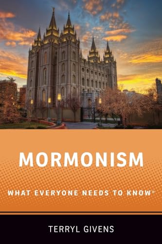 Imagen de archivo de Mormonism: What Everyone Needs to Know(r) a la venta por ThriftBooks-Atlanta