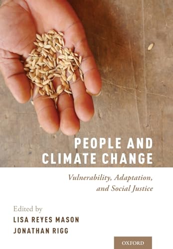 Stock image for People and Climate Change: Vulnerability, Adaptation, and Social Justice for sale by Ergodebooks