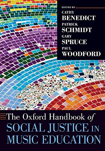 9780190886639: The Oxford Handbook of Social Justice in Music Education (Oxford Handbooks)