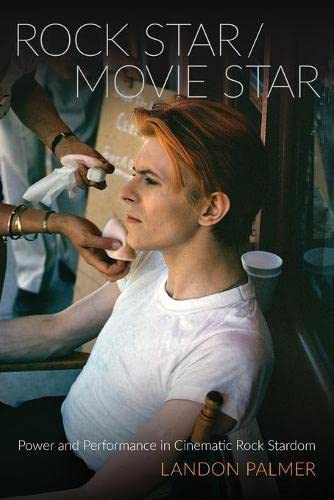 9780190888411: Rock Star/Movie Star: Power and Performance in Cinematic Rock Stardom