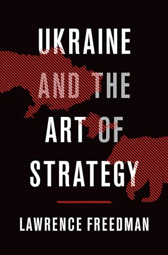 Imagen de archivo de Ukraine and the Art of Strategy a la venta por WeBuyBooks