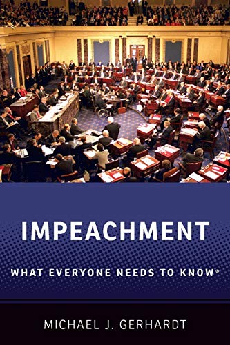 Imagen de archivo de Impeachment: What Everyone Needs to Know� a la venta por Wonder Book