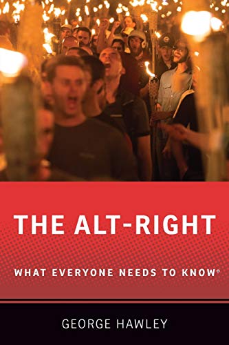 Beispielbild fr The Alt-Right: What Everyone Needs to Know® zum Verkauf von WorldofBooks