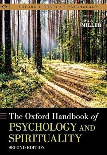 Stock image for The Oxford Handbook of Psychology and Spirituality (OXFORD LIBRARY OF PSYCHOLOGY SERIES) for sale by Books From California