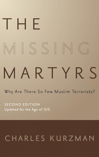 Stock image for Missing Martyrs: Why Are There So Few Muslim Terrorists? for sale by ThriftBooks-Atlanta