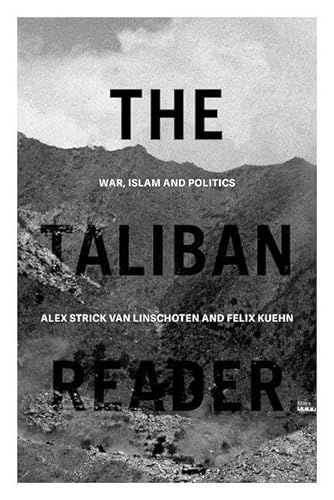 Beispielbild fr The Taliban Reader zum Verkauf von Blackwell's