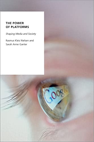 Stock image for Power of Platforms : Shaping Media and Society for sale by GreatBookPrices