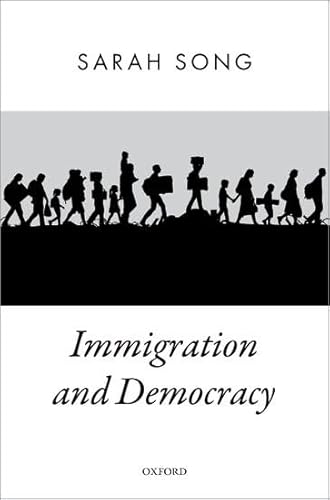 Stock image for Immigration and Democracy (Oxford Political Theory) for sale by WorldofBooks