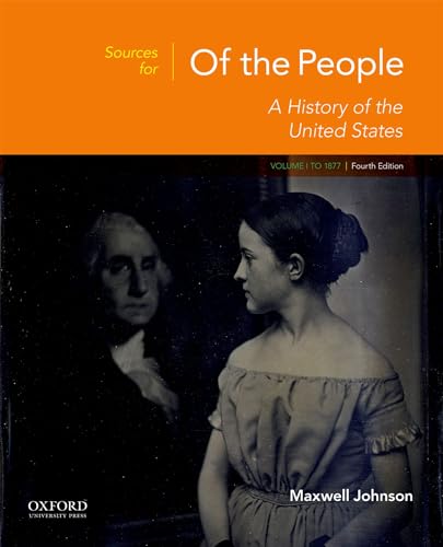 Stock image for Sources for Of the People: Volume I: To 1877 for sale by BooksRun