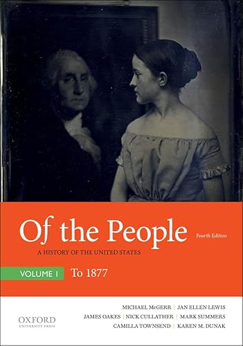 Stock image for Of the People: A History of the United States, Volume I: To 1877 for sale by SecondSale