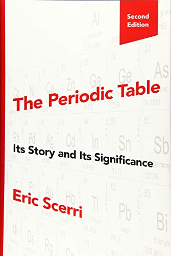 Imagen de archivo de The Periodic Table: Its Story and Its Significance a la venta por WorldofBooks