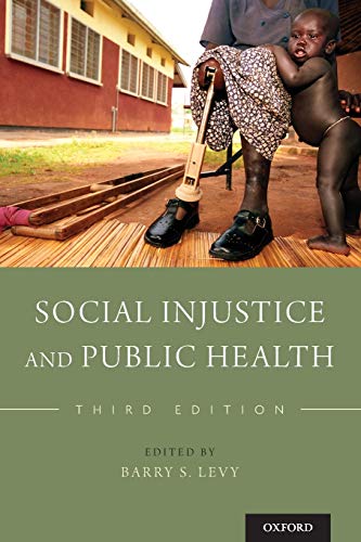 Beispielbild fr Social Injustice and Public Health zum Verkauf von BooksRun