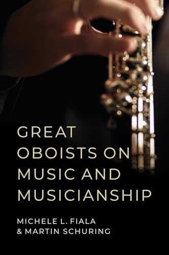 Beispielbild fr Great Oboists on Music and Musicianship zum Verkauf von Lucky's Textbooks