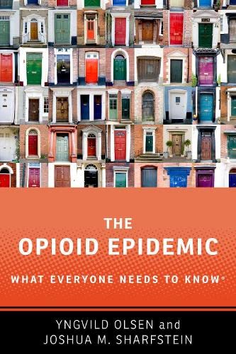 Imagen de archivo de The Opioid Epidemic: What Everyone Needs to Know (R) a la venta por Buchpark