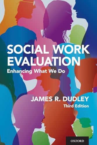 Beispielbild fr Social Work Evaluation: Enhancing What We Do zum Verkauf von BooksRun