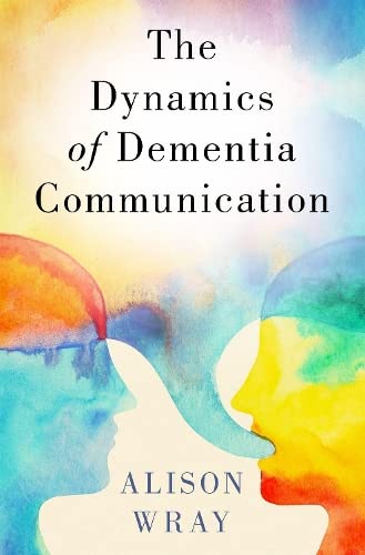 Beispielbild fr Dynamics of Dementia Communication Format: Hardcover zum Verkauf von INDOO