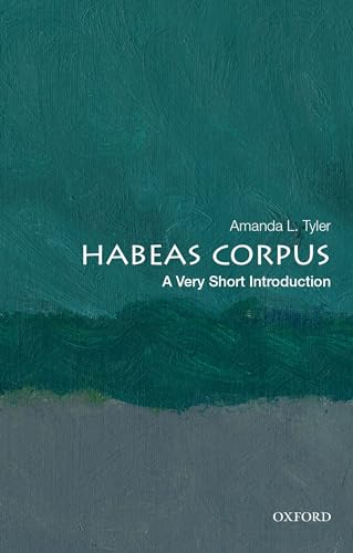 9780190918989: Habeas Corpus: A Very Short Introduction