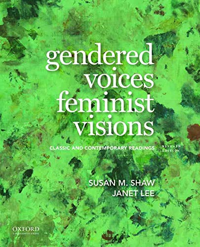 Imagen de archivo de Gendered Voices, Feminist Visions : Classic and Contemporary Readings a la venta por Better World Books