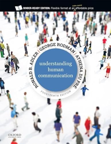 

Understanding Human Communication 14th Edition: Premium Edition with Ancillary Resource Center eBook Access Code