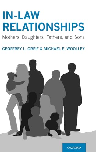Imagen de archivo de In-law Relationships: Mothers, Daughters, Fathers, and Sons a la venta por HPB-Red