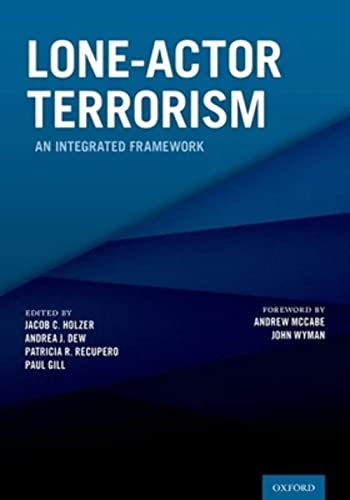 Stock image for Lone-Actor Terrorism: An Integrated Framework for sale by GF Books, Inc.
