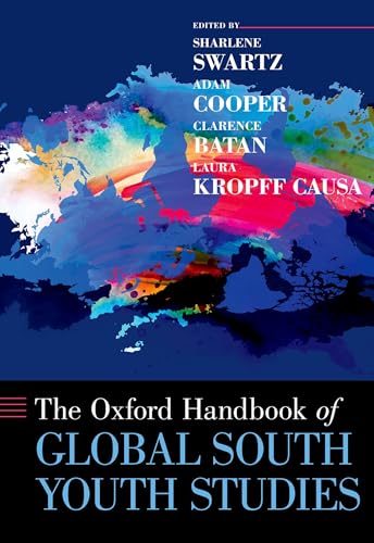 Imagen de archivo de The Oxford Handbook of Global South Youth Studies Format: Hardcover a la venta por INDOO