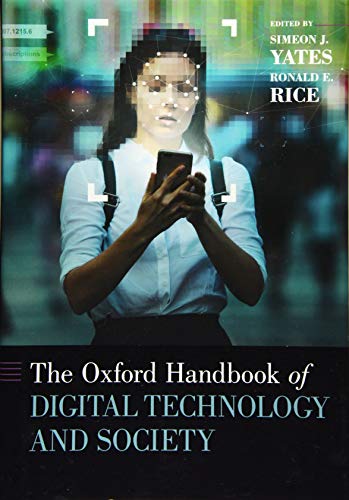 Stock image for The Oxford Handbook of Digital Technology and Society (Oxford Handbooks) for sale by Byrd Books
