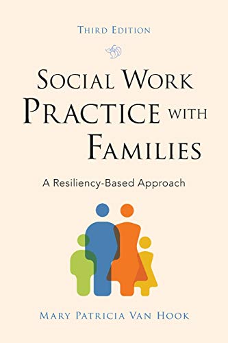 9780190933555: Social Work Practice with Families: A Resiliency-Based Approach