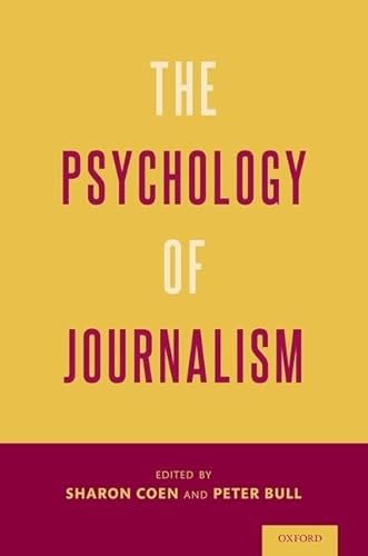 Beispielbild fr The Psychology of Journalism zum Verkauf von Blackwell's