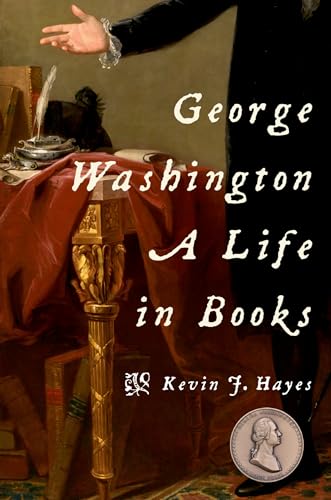 Stock image for George Washington: A Life in Books for sale by Housing Works Online Bookstore