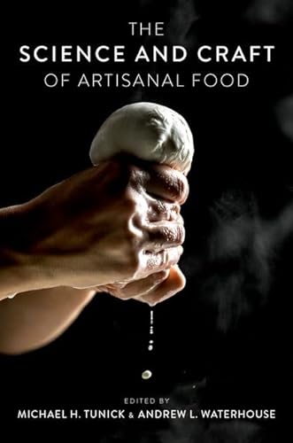 Beispielbild fr The Science and Craft of Artisanal Food zum Verkauf von Blackwell's