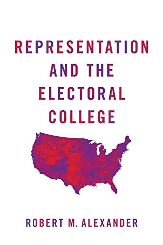 Imagen de archivo de Representation and the Electoral College a la venta por Books From California