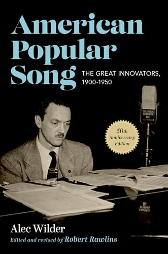 Stock image for American Popular Song: The Great Innovators, 1900-1950 Format: Paperback for sale by INDOO