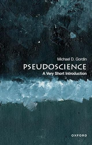 9780190944421: Pseudoscience: A Very Short Introduction (Very Short Introductions)