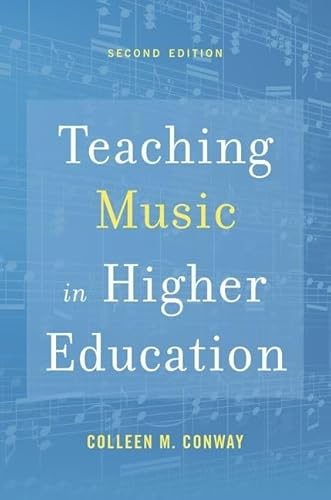 Imagen de archivo de Teaching Music in Higher Education a la venta por GF Books, Inc.