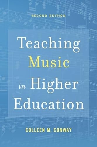 Stock image for Teaching Music in Higher Education for sale by GF Books, Inc.