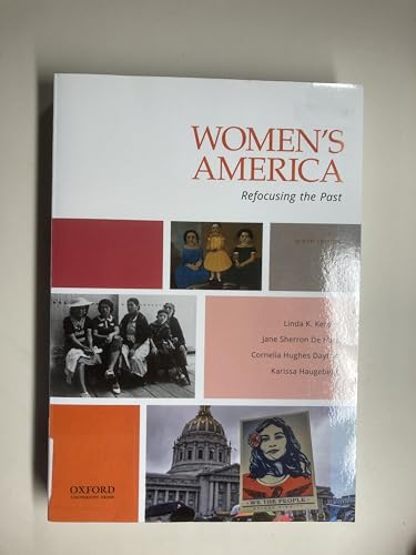 Imagen de archivo de Women's America: Refocusing the Past a la venta por Indiana Book Company