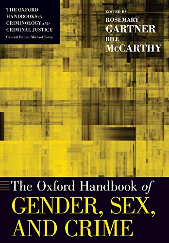 

The Oxford Handbook of Gender, Sex, and Crime (Oxf Format: Paperback