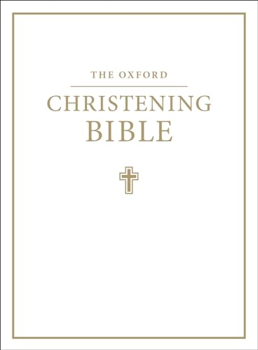 The Oxford Christening Bible (Authorized King James Version)