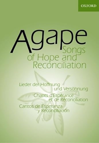 9780191000232: Agape: Songs of Hope and Reconciliation