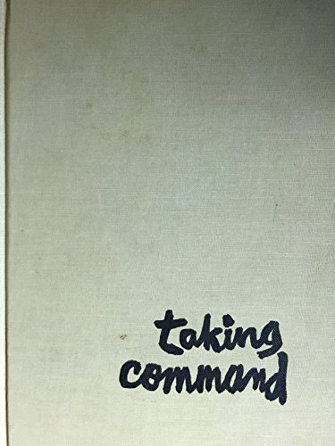 Stock image for Taking command, the art and science of military leadership for sale by Better World Books
