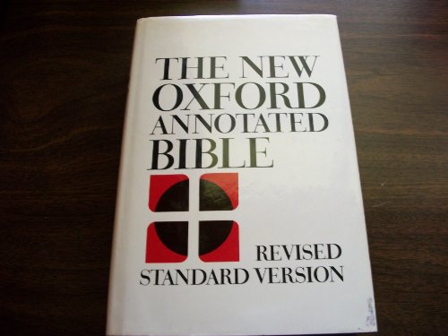 Stock image for The New Oxford Annotated Bible: Revised Standard Version Containing the Old and New Testaments with the Apocrypha for sale by Ergodebooks