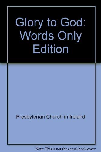 Imagen de archivo de Words Only Edition (Glory to God) a la venta por WorldofBooks