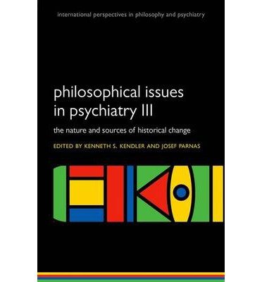 9780191625756: Philosophical Issues in Psychiatry