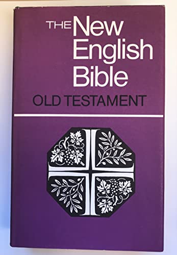 Imagen de archivo de The New English Bible: The Old Testament a la venta por ThriftBooks-Atlanta